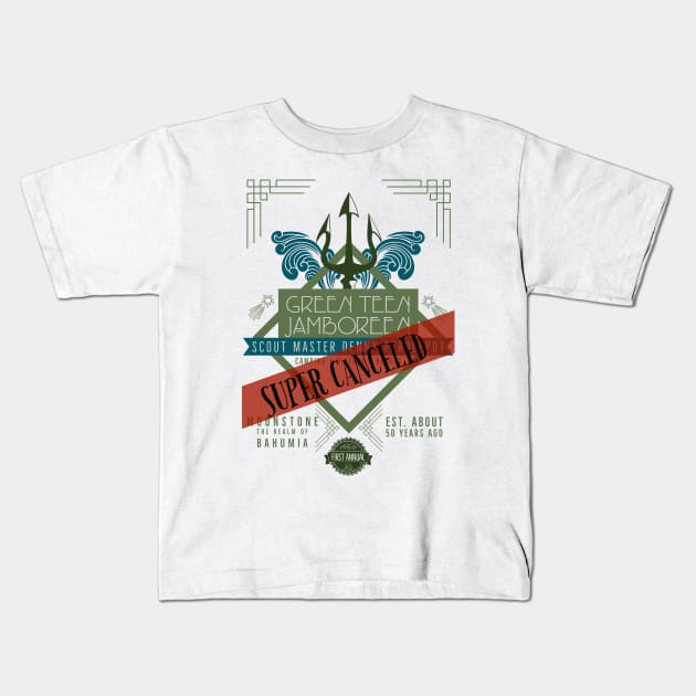 Green Teen Jamboreen.. it’s super canceled! Kids T-Shirt by MegBliss